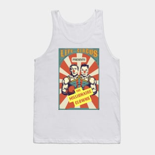 Millonaire Clowns Show Tank Top